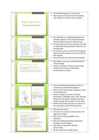 Connectivity/capacity is our priority.  1  High s peed  is the by-product of building