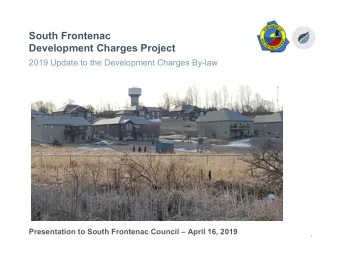 South Frontenac  Development Charges Project  2019 Update to the Development Charges By-law