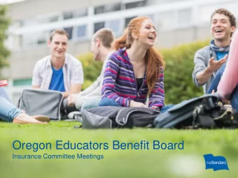 Oregon Educators Benefit Board  Insurance Committee Meetings  Life and Disability plan offerings
