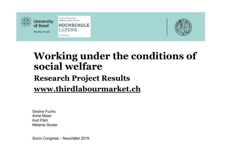 working under the conditions of social welfare