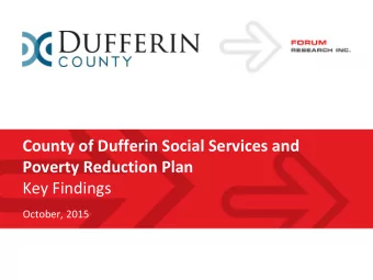 Poverty Reduction Plan  Key Findings  October, 2015  POVERTY  Change to Improve Service
