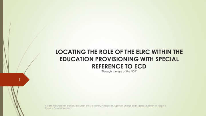 locating the role of the elrc within the education