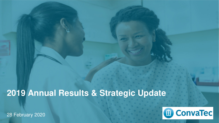 2019 annual results amp strategic update