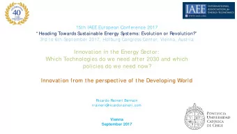 Innovation in the Energy S  ector:  Which Technologies do we need after 2030 and which  policies do