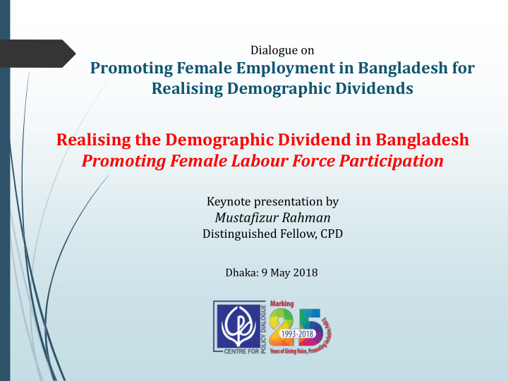 realising the demographic dividend in bangladesh