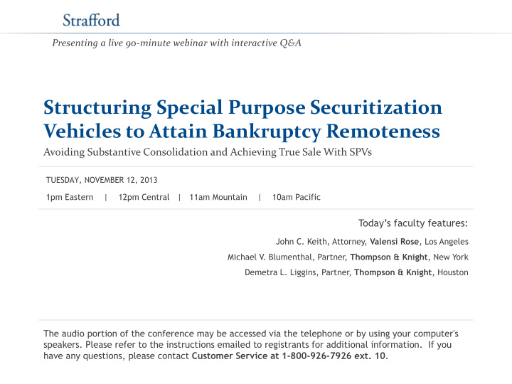 structuring special purpose securitization vehicles to
