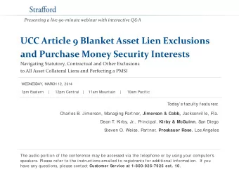 UCC Article 9 Blanket Asset Lien Exclusions  and Purchase Money Security Interests  Navigating