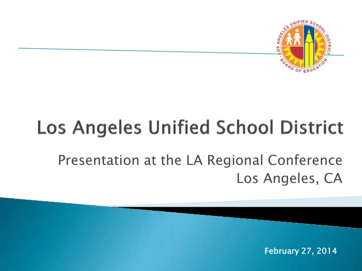 presentation at the la regional conference los angeles ca
