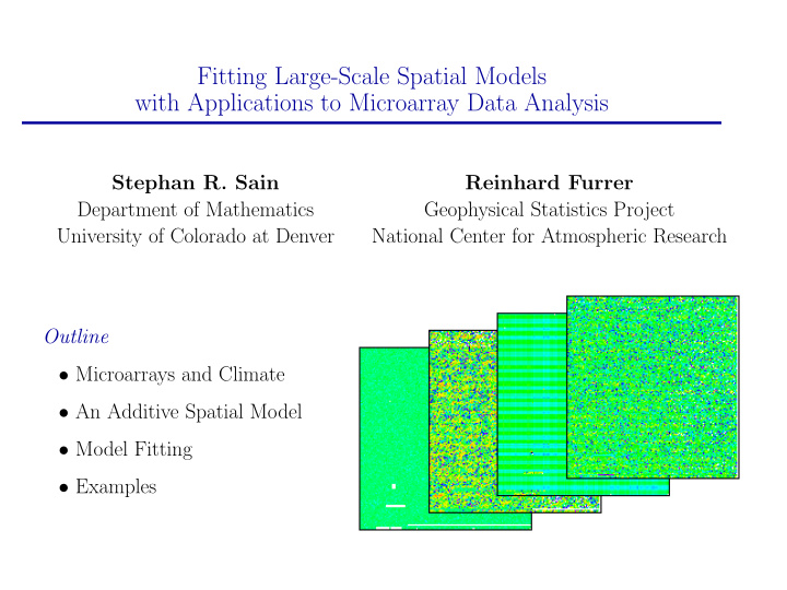 fitting large scale spatial models with applications to