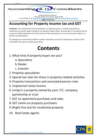 Contents 1. What kind of property buyer are you? a. Speculator b.  Dealer c. Investor 2. Property