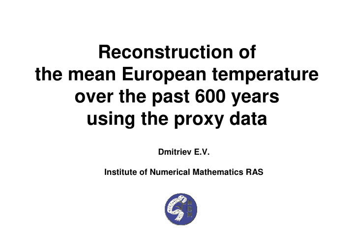 reconstruction of the mean european temperature over the