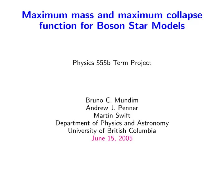 maximum mass and maximum collapse function for boson star