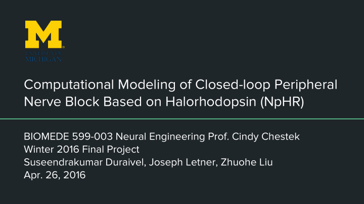 computational modeling of closed loop peripheral nerve