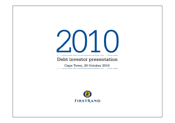 debt investor presentation p