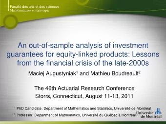 from the financial crisis of the late-2000s Maciej Augustyniak 1 and Mathieu Boudreault 2  The 46th