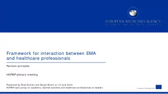 Framework for interaction between EMA  and healthcare professionals  Revision principles  HCPWP