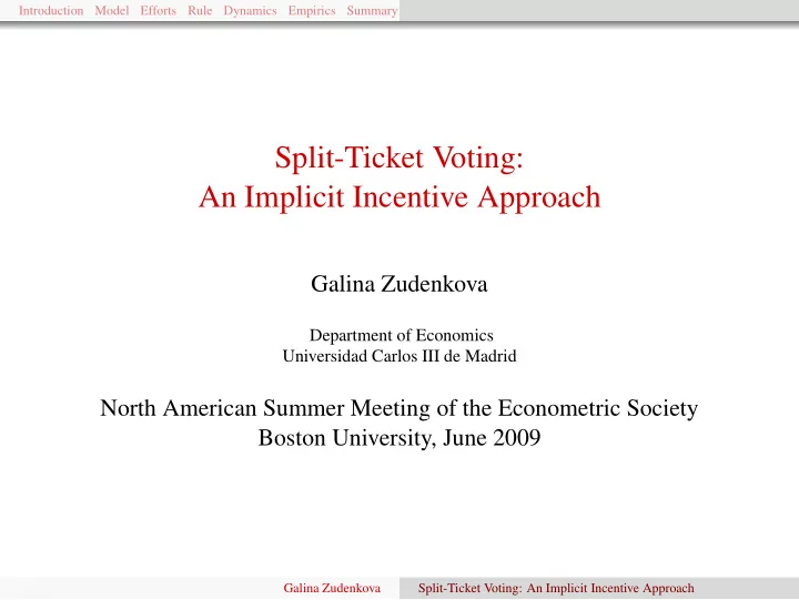 split ticket voting an implicit incentive approach