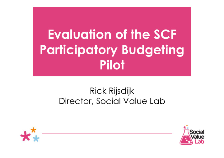 evaluation of the scf participatory budgeting pilot
