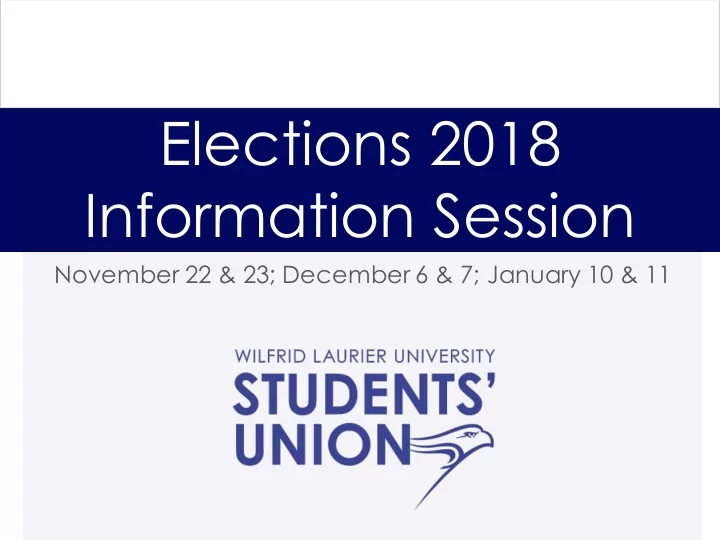 elections 2018 information session