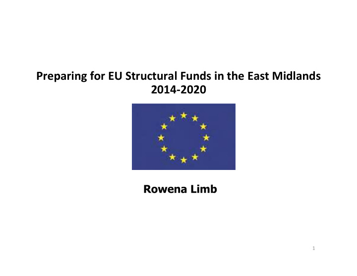 preparing for eu structural funds in the east midlands
