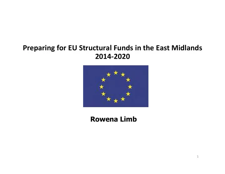 preparing for eu structural funds in the east midlands