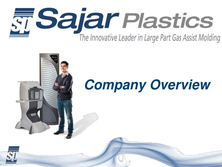 company overview sajar s specialties molding