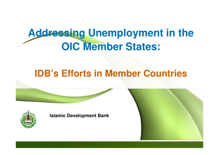 addressing unemployment in the oic member states