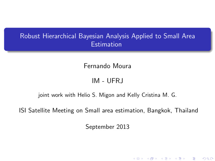 robust hierarchical bayesian analysis applied to small