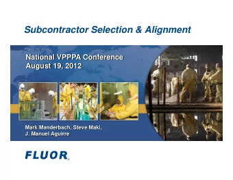 Subcontractor Selection &amp; Alignment  National VPPPA Conference  National VPPPA Conference