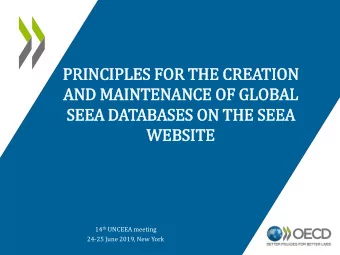AND MAINTENANCE OF GLOBAL  SEEA DATABASES ON THE SEEA  WEBSITE 14 th UNCEEA meeting  24-25 June