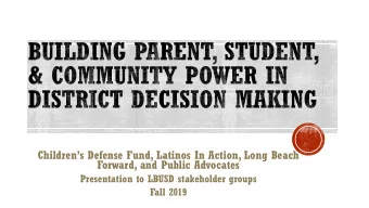 Childrens Defense Fund, Latinos In Action, Long Beach  Forward, and Public Advocates