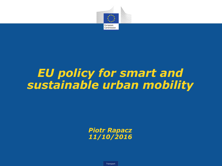 eu policy for smart and sustainable urban mobility