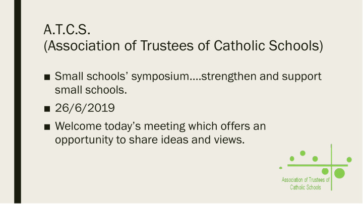 a t c s association of trustees of catholic schools