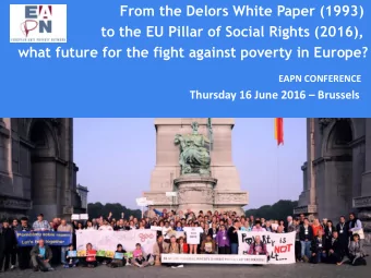 From the Delors White Paper (1993)  to the EU Pillar of Social Rights (2016),  what future for the