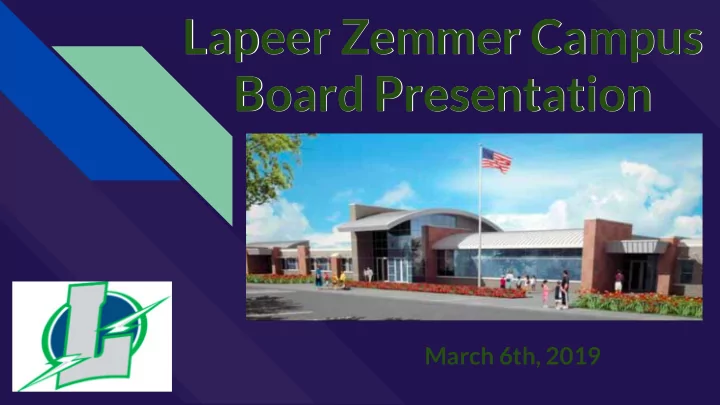 lapeer zemmer campus board presentation