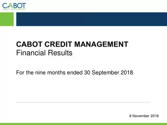 Financial Results  For the nine months ended 30 September 2018  8 November 2018  DISCLAIMER This