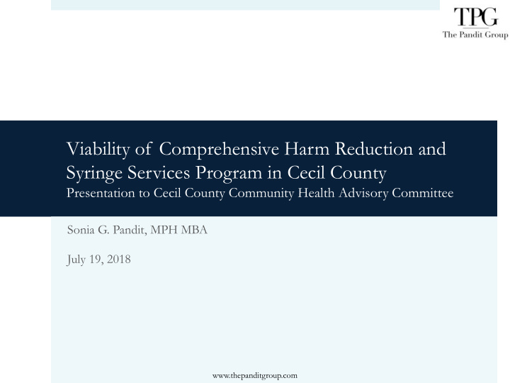 viability of comprehensive harm reduction and syringe
