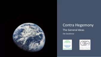 Contra Hegemony  The General Ideas  Eka Swadiansa  BUSINESS CYCLE  CREATIVE DESTRUCTION  CAPITAL