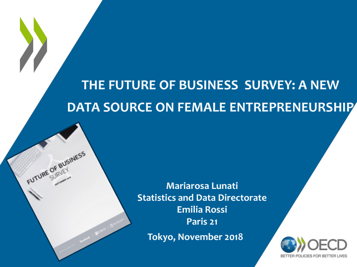 the future of business survey a new data source on female