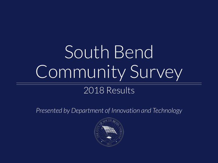 south bend community survey