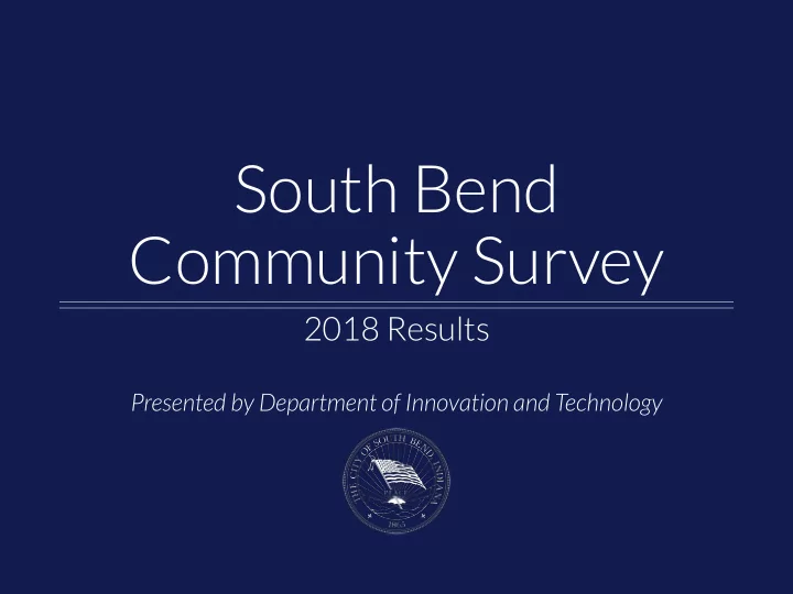 south bend community survey