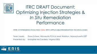ITRC DRAFT Document:  Optimizing Injection Strategies &amp; In Situ Remediation  Performance FRTR: