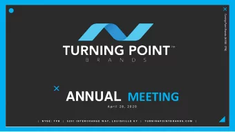 ANNUAL MEETING  A p r i l  2 8 ,  2 0 2 0  |   N Y S E :  T P B   |   5 2 0 1  I N T E R C H A N G