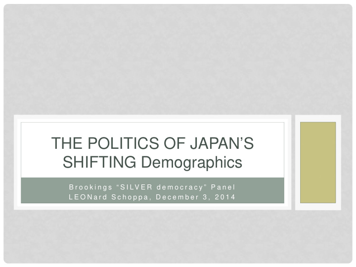 the politics of japan s shifting demographics
