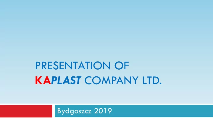 ka plast company ltd