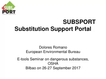 SUBSPORT  Substitution Support Portal  Dolores Romano  European Environmental Bureau  E-tools