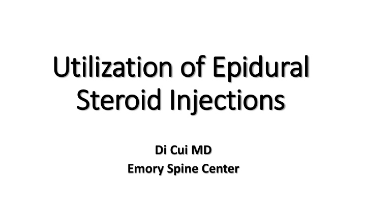 utilization o on of epidur dural steroid i d injec