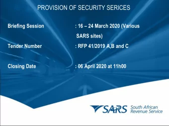 PROVISION OF SECURITY SERICES  Briefing Session : 16  24 March 2020 (Various  SARS sites)