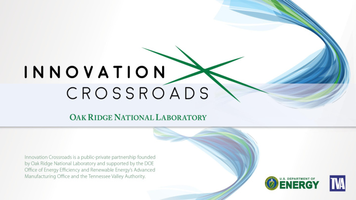 innovation crossroads is a public private partnership