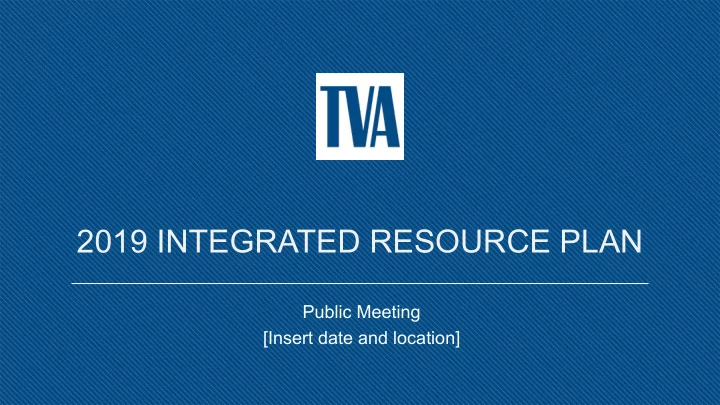 2019 integrated resource plan